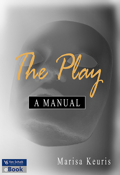 Play; The - a manual