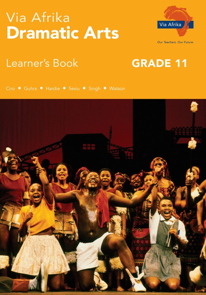 eBook ePub for Tablets: Via Afrika Dramatic Arts Grade 11 Learner's Book