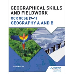 Geographical Skills and Fieldwork for OCR GCSE (9–1) Geography A and B