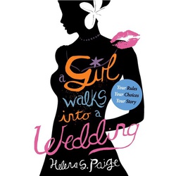 A Girl Walks into a wedding : A choose your own erotic destiny novel