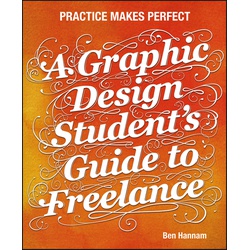 A Graphic Design Student's Guide to Freelance