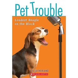Loudest Beagle on the Block (Pet Trouble #2)