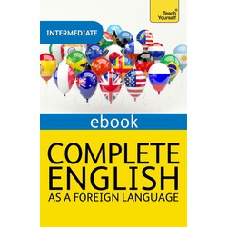 Complete English as a Foreign Language Revised: Teach Yourself eBook ePub