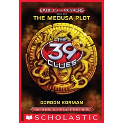 The Medusa Plot (The 39 Clues: Cahills vs. Vespers, Book 1)