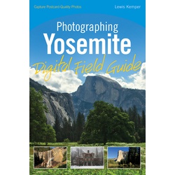 Photographing Yosemite Digital Field Guide