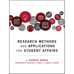 Research Methods and Applications for Student Affairs