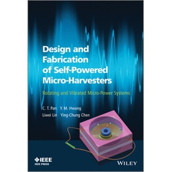 Design and Fabrication of Self-Powered Micro-Harvesters