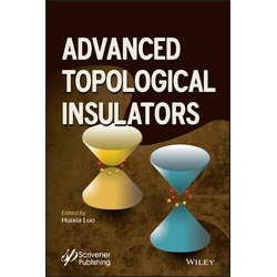 Advanced Topological Insulators