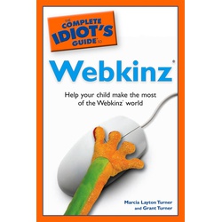 The Complete Idiot's Guide to Webkinz