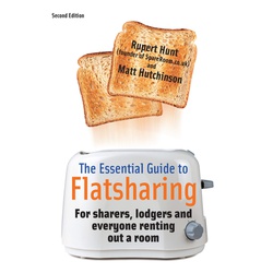 The Essential Guide To Flatsharing, 2nd Edition