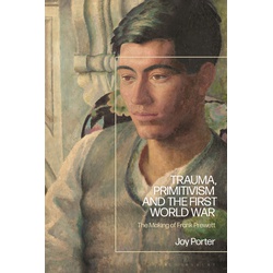 Trauma, Primitivism and the First World War