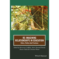 Re-Imagining Relationships in Education