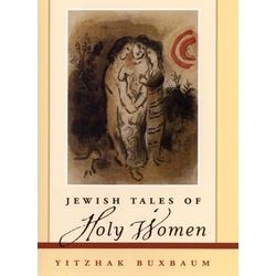 Jewish Tales of Holy Women