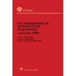 Polymerization of Heterocycles (Ring Opening)