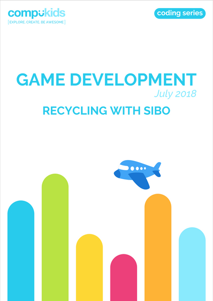 Game Development - July 2018 - Recycling with Sibo