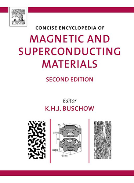 Concise Encyclopedia of Magnetic and Superconducting Materials