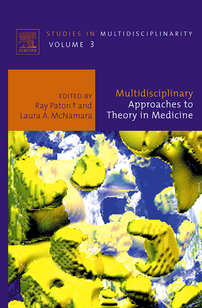 Multidisciplinary Approaches to Theory in Medicine