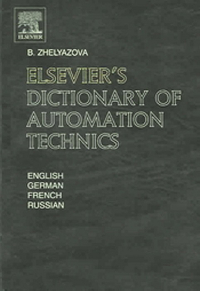 Elsevier's Dictionary of Automation Technics