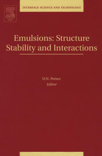 Emulsions: Structure, Stability and Interactions