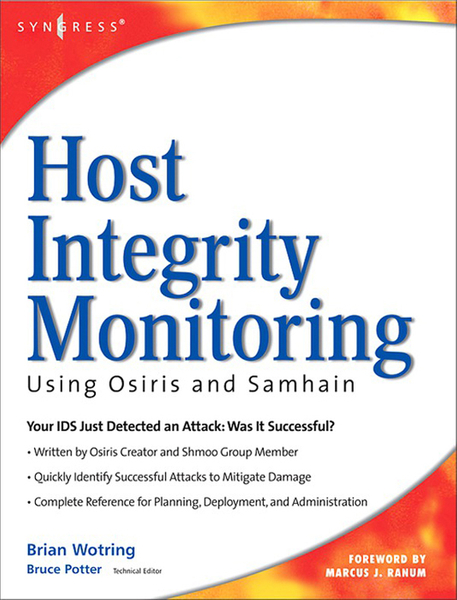 Host Integrity Monitoring Using Osiris and Samhain