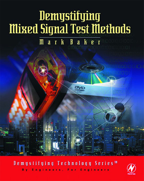 Demystifying Mixed Signal Test Methods