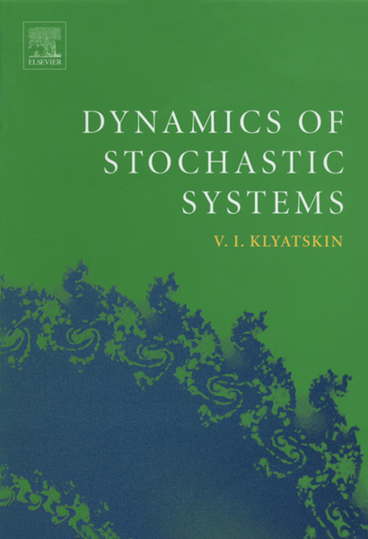 Dynamics of Stochastic Systems