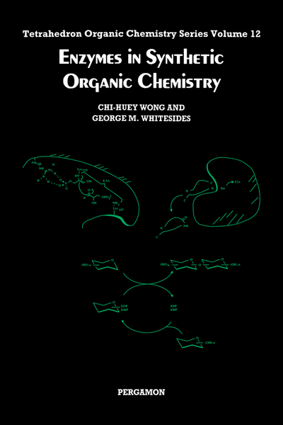 Enzymes in Synthetic Organic Chemistry