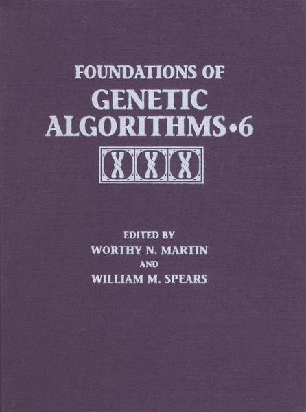 Foundations of Genetic Algorithms 2001 (FOGA 6)