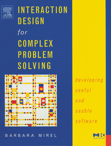 Interaction Design for Complex Problem Solving