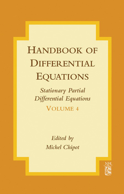 Handbook of Differential Equations: Stationary Partial Differential Equations