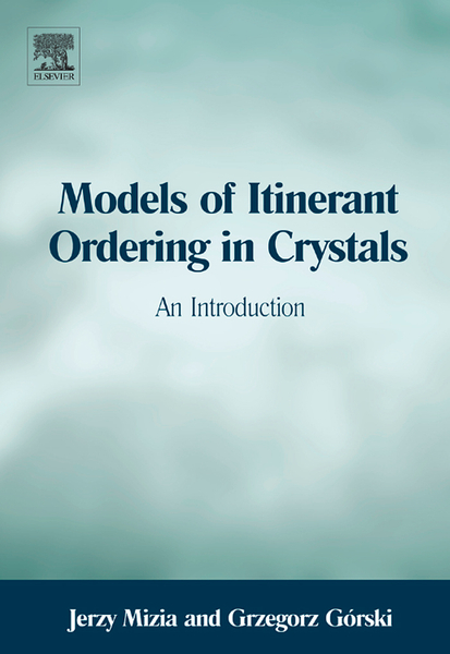 Models of Itinerant Ordering in Crystals