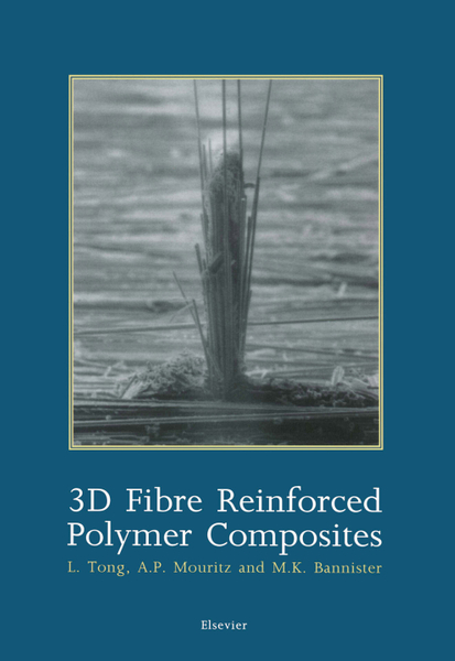 3D Fibre Reinforced Polymer Composites