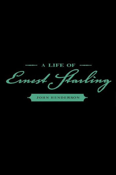 A Life of Ernest Starling