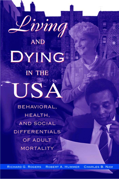 Living and Dying in the USA