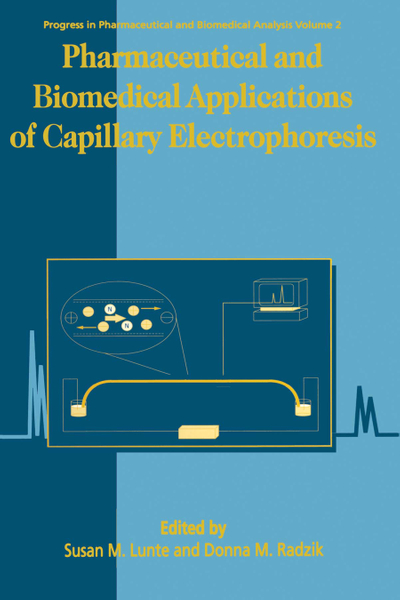 Pharmaceutical and Biomedical Applications of Capillary Electrophoresis