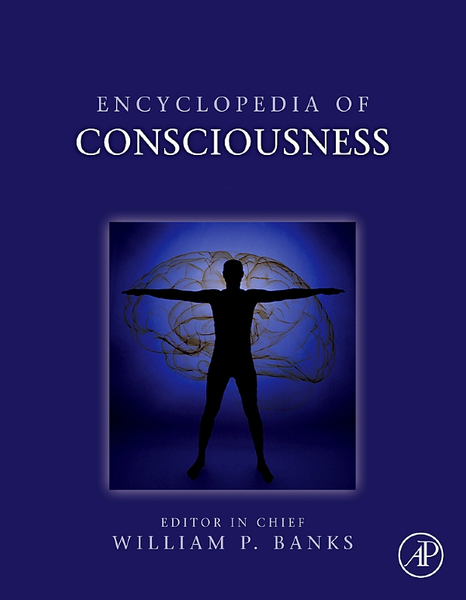 Encyclopedia of Consciousness