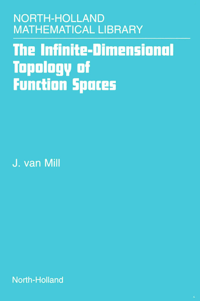 The Infinite-Dimensional Topology of Function Spaces