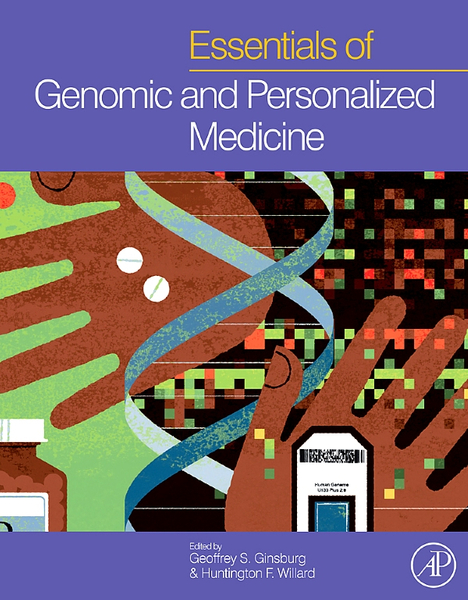 Essentials of Genomic and Personalized Medicine