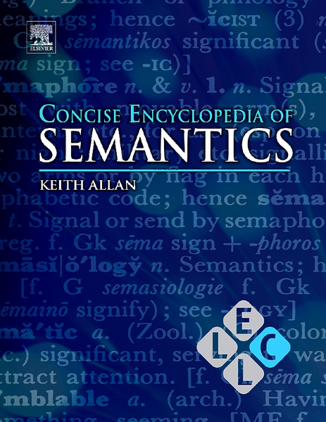 Concise Encyclopedia of Semantics
