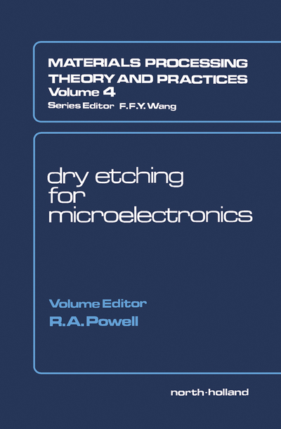 Dry Etching for Microelectronics