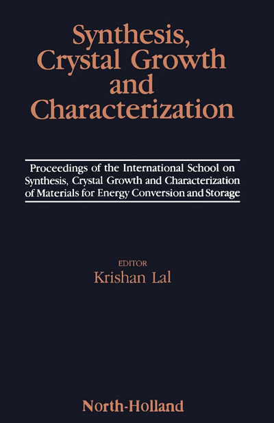 Synthesis, Crystal Growth and Characterization