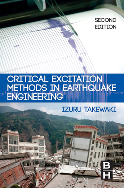 Critical Excitation Methods in Earthquake Engineering