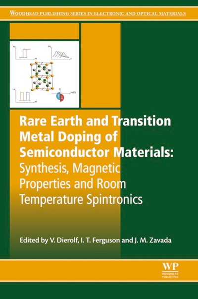 Rare Earth and Transition Metal Doping of Semiconductor Materials