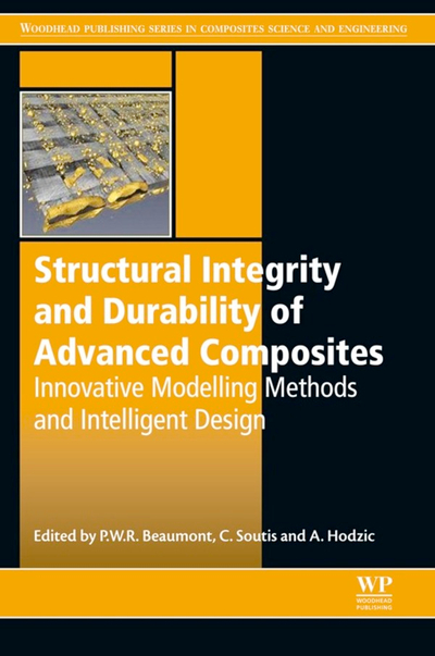 Structural Integrity and Durability of Advanced Composites