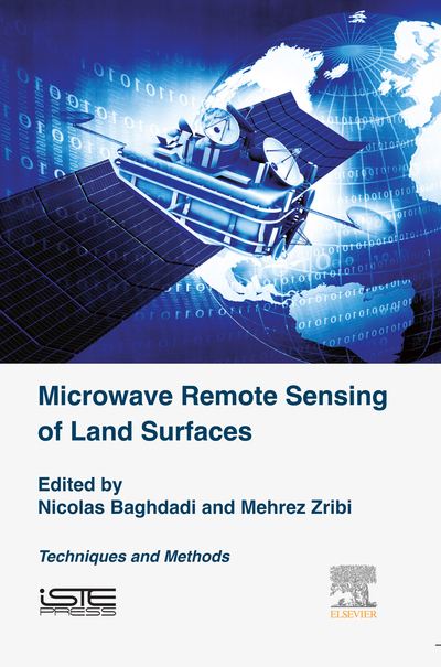 Microwave Remote Sensing of Land Surfaces