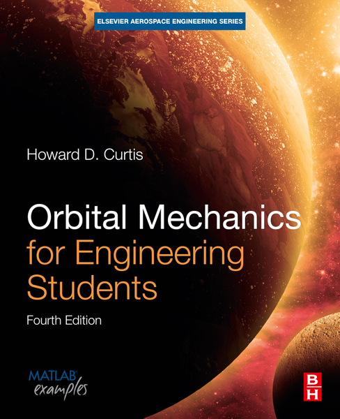 Orbital Mechanics for Engineering Students