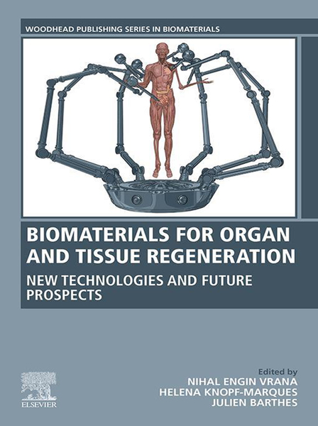 Biomaterials for Organ and Tissue Regeneration