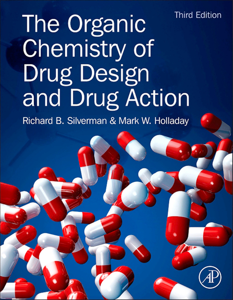 The Organic Chemistry of Drug Design and Drug Action