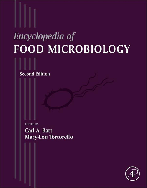 Encyclopedia of Food Microbiology