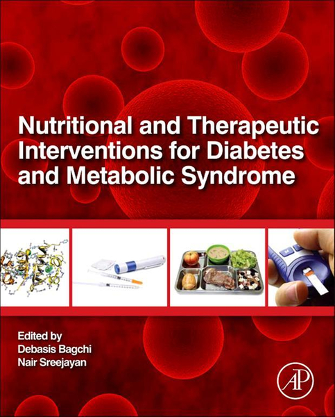 Nutritional and Therapeutic Interventions for Diabetes and Metabolic Syndrome